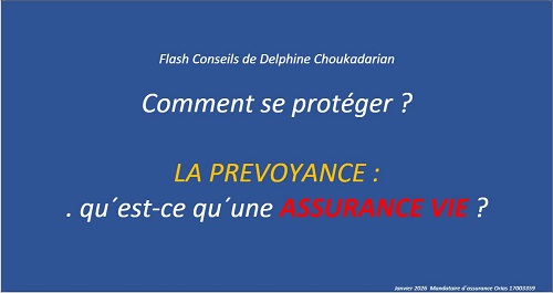 Flash Conseils de Delphine Choukadarian ASSURANCE VIE p1