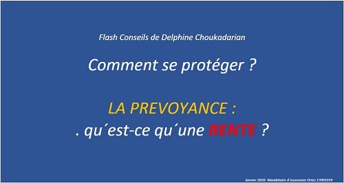 Flash Conseils de Delphine Choukadarian RENTE p1